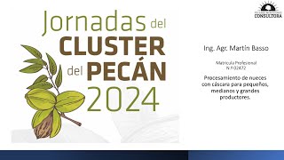 Acondicionamiento de nuez con cáscara para pequeños y medianos productores por Martín Basso [upl. by Tal]