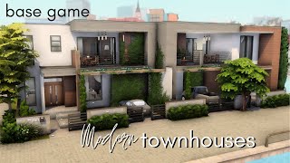 MODERN TOWNHOUSES BASE GAME  The Sims 4 Speedbuild  NO CC [upl. by Attayek]