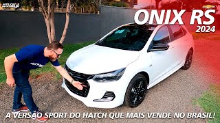 CHEVROLET ONIX RS 2024  A Versão Sport do Modelo Mais Vendido no Brasil [upl. by Rein]