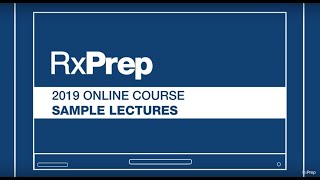 RxPrep 2019 Sample NAPLEX Review Lectures [upl. by Nileek]