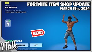 NEW CLASSY EMOTE Fortnite Item Shop March 19th 2024 Fortnite Chapter 5 [upl. by Asenaj]