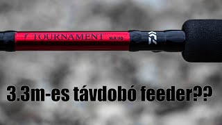 Távdobó feederbotok II Daiwa Tournament SLR 11 335m feeder bemutató [upl. by Cohen]