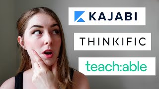 Kajabi vs Thinkific vs Teachable  Which is BEST [upl. by Kitchen]