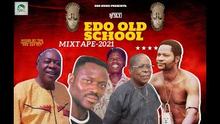 BEST OF THE BEST EDO OLD SCHOOL VOL1 MIX BY DJ SLY  ALASKA OSAYOMORE JOSEPH  OHENHEN AKABA MAN [upl. by Ramiah]