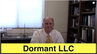 Dormant LLCs [upl. by Yttocs330]