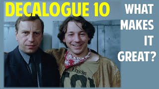 What Makes This Movie Great  Decalogue 10 or Dekalog X [upl. by Opportina]