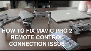 How To Fix DJI Mavic Pro 2 Remote Control Syncing  Connection Issue [upl. by Eberhard897]