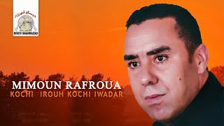 Wadji Tharay Inou  Mimoun Rafroua Official Audio [upl. by Proffitt858]