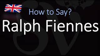 How to Pronounce Ralph Fiennes CORRECTLY [upl. by Coney]