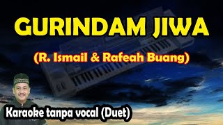 Gurindam Jiwa karaoke R Ismail amp Rafeah Buang [upl. by Awad]