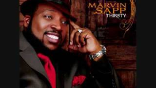 Marvin Sapp Thirsty [upl. by Hulda]