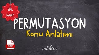 Permütasyon PDF Konu Anlatımı  Sml Hoca [upl. by Learsi114]