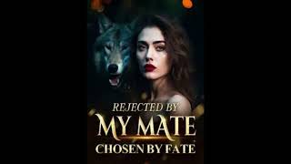 The Rejected Mate E181200 Werewolf Romance Audiobooks Shapeshifter Fantasy [upl. by Sisi928]