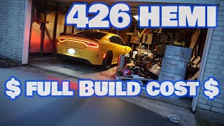 Total cost to add a forged 426 HEMI to my Scatpack [upl. by Cartie]