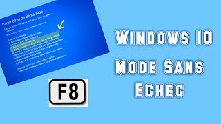 Windows 10 Mode sans échec Touche F8 [upl. by Wiatt867]