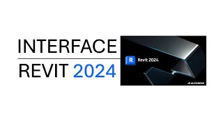 Introduction to Interface of Revit 2024 [upl. by Anjanette946]