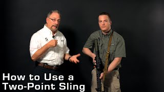 How to Use a TwoPoint Sling [upl. by Llenrub]