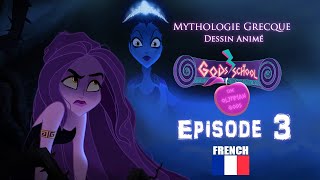 GodsSchool  Les dieux de lOlympe Episode 3 FR  French [upl. by Nalat358]