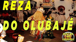 Rezas do olubajé de Omolu Obaluaiê no Candomblé  com Letra e Tradução [upl. by Lim524]