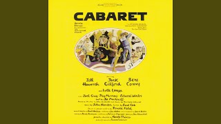 Cabaret Cabaret [upl. by Schnapp]