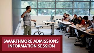 Swarthmore Admissions Information Session [upl. by Dumas]