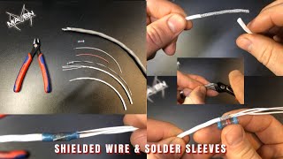 012 SHIELDED CABLE GROUNDING  SPLICING SHIELDED CABLE WITH SOLDER SLEEVES [upl. by Barabas]