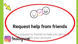 Instagram account recovery  by Request help from friends 2023 [upl. by Hilton]