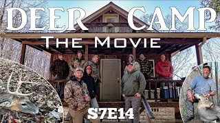 Deer Camp 2022 THE MOVIE  West Virginia Rifle Season  SBO LIVE S7E14 [upl. by Ikiv799]