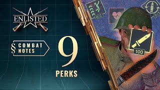 Enlisted Сombat Notes — Perks [upl. by Ahker]