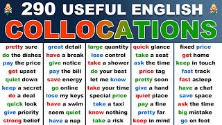 Learn 290 USEFUL COLLOCATIONS in English To Enhance Your English Speaking Skills in Conversations [upl. by Ynaffital]