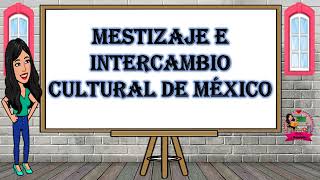 Mestizaje e intercambio cultural [upl. by Royden]