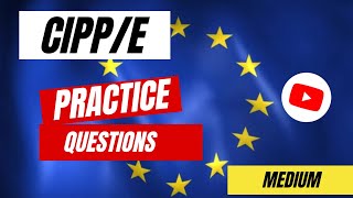 CIPPE Practice Questions  20 essential questions 🇪🇺 [upl. by Yeo]