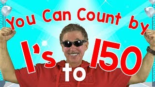 You Can Count by 1s to 150  Jack Hartmann [upl. by Samira]