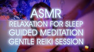 Release Stress and Fall Asleep with ASMR Guided Meditation Reiki Session [upl. by Je]