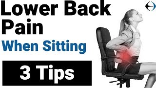 Lower back pain when sitting 3 Tips from a Physical Therapist [upl. by Leirraj]