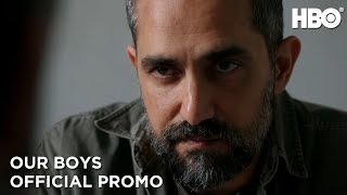 Our Boys  Official Promo  HBO [upl. by Goodwin]