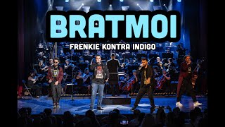 Frenkie Kontra Indigo ft Sarajevska filharmonija  Bratmoi [upl. by Aibat]