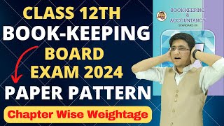 HSC Account Paper Pattern  BookKeeping  Board Exam 2024  Maharashtra Board  Class 12th [upl. by Aluino]