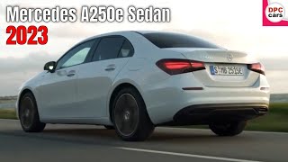 2023 Mercedes A250e Sedan Revealed [upl. by Aihsital]