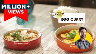 Easy Egg Curry recipe  अंडा करी कैसे बनाएं  Egg recipe  Chef Ranveer Brar [upl. by Aimee]