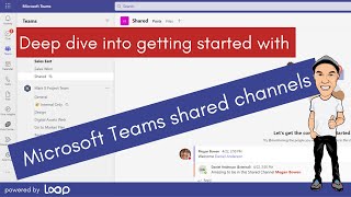 Microsoft Teams Shared Channels Masterclass  A deep dive into getting started with shared channels [upl. by Frodine]