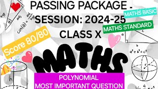 MATHS PASSING PACKAGE 20242025 GET 8080POLYNOMIAL Q PATTERN COVEREDSUBSCRIBECBSEveningNews [upl. by Naffets]