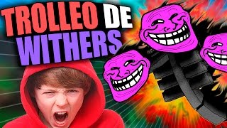 EL TROLLEO DE LOS WITHERS  ALEXGAMER  TROLLEOS EN MINECRAFT 101 [upl. by Alemap]