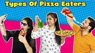 Types Of Pizza Eaters  Funny Video  Hungry Birds [upl. by Otanod]