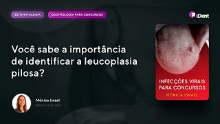 Você sabe a importância de identificar a leucoplasia pilosa [upl. by Lesly790]