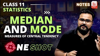 MEDIAN AND MODE class 11 ONE SHOT  Measures of Central Tendency  Statistics by Gaurav Jain [upl. by Trefler]