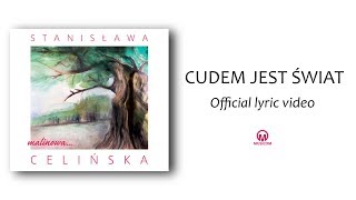 Stanisława Celińska  Cudem jest świat official lyric video [upl. by Laetitia]