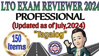 LTO EXAM REVIEWER 2024 FOR PROFESSIONAL DRIVERS LICENSE AS OF JULY 2024 TAGALOG [upl. by Demetre]