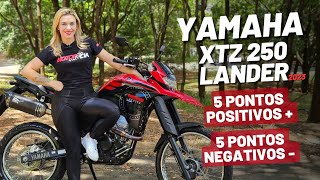 YAMAHA LANDER XTZ 250 2023  5 pontos positivos e 5 negativos [upl. by Eiknarf935]