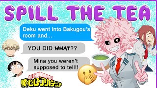 Mina REVEALS Class 1A SECRETS ☕🍵 BNHA Texts  MHA Chat [upl. by Ebeohp]